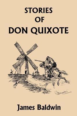 Stories of Don Quixote Written Anew for Children (Yesterday's Classics) - Paperback | Diverse Reads