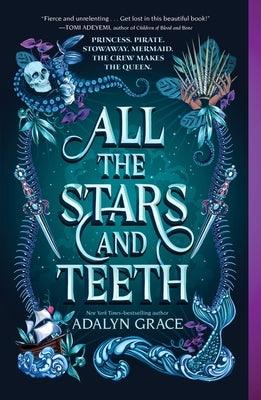 All the Stars and Teeth - Paperback | Diverse Reads