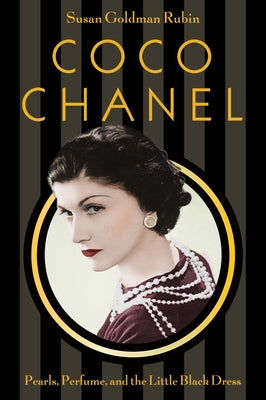 Coco Chanel: Pearls, Perfume, and the Little Black Dress - Hardcover | Diverse Reads