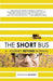 The Short Bus: A Journey Beyond Normal - Paperback | Diverse Reads