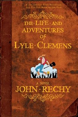 The Life and Adventures of Lyle Clemens - Paperback | Diverse Reads