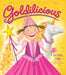 Goldilicious (Pinkalicious Series) - Hardcover | Diverse Reads