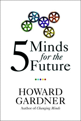 Five Minds for the Future - Paperback | Diverse Reads