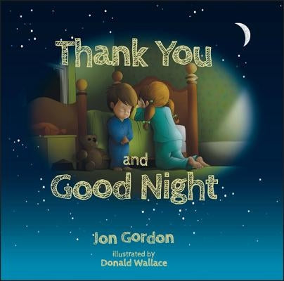 Thank You and Good Night - Hardcover | Diverse Reads