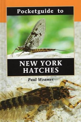 Pocketguide to New York Hatches - Hardcover | Diverse Reads