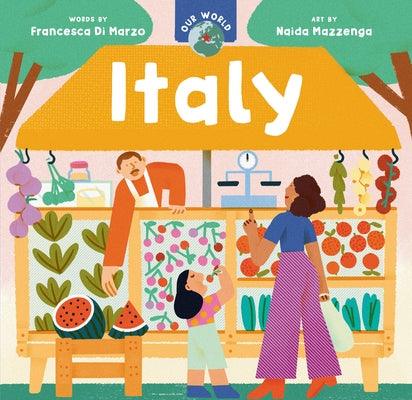 Our World: Italy - Board Book | Diverse Reads