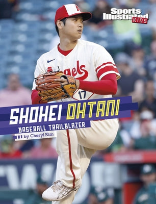 Shohei Ohtani: Baseball Trailblazer - Hardcover | Diverse Reads