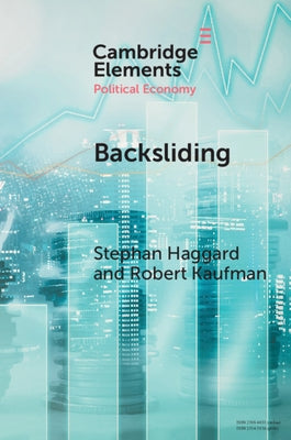 Backsliding: Democratic Regress in the Contemporary World - Paperback | Diverse Reads