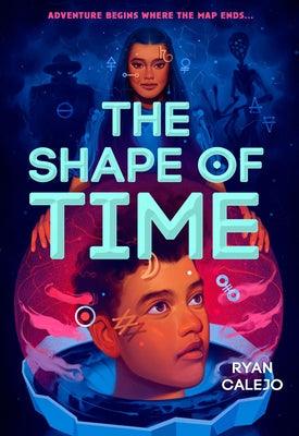 The Shape of Time (Rymworld Arcana Book One) - Hardcover