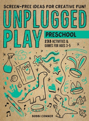 Unplugged Play: Preschool: 233 Activities & Games for Ages 3-5 - Paperback | Diverse Reads