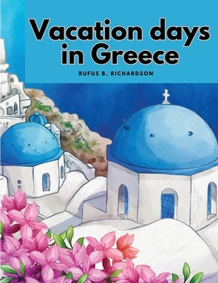 Vacation days in Greece - Paperback | Diverse Reads