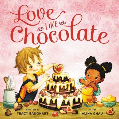 Love Like Chocolate - Hardcover | Diverse Reads