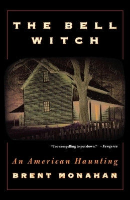 The Bell Witch: An American Haunting - Paperback | Diverse Reads