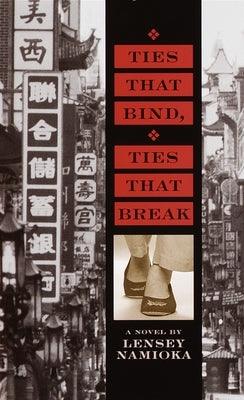 Ties That Bind, Ties That Break - Paperback | Diverse Reads