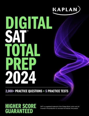 Digital SAT Total Prep 2024 with 2 Full Length Practice Tests, 1,000+ Practice Questions, and End of Chapter Quizzes - Paperback | Diverse Reads