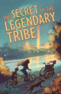 The Secret of the Legendary Tribe - Paperback | Diverse Reads