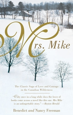 Mrs. Mike (Mrs. Mike Series) - Paperback | Diverse Reads