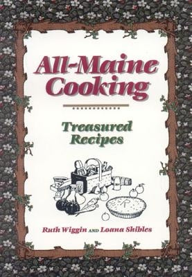 All-Maine Cooking - Paperback | Diverse Reads