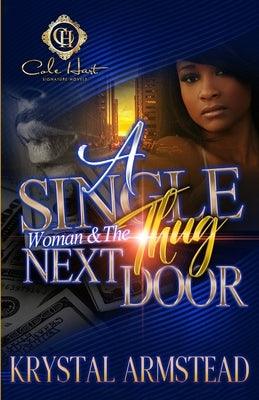 A Single Woman & The Thug Next Door - Paperback | Diverse Reads