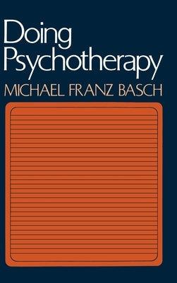 Doing Psychotherapy / Edition 1 - Hardcover | Diverse Reads