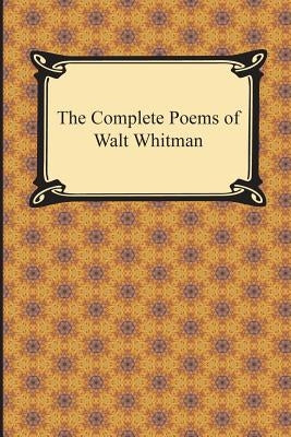 The Complete Poems of Walt Whitman - Paperback | Diverse Reads