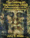 The Coming of the Quantum Christ: The Shroud of Turin and the Apocalypse of Selfishess - Paperback | Diverse Reads