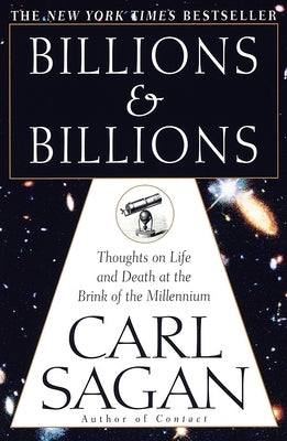 Billions and Billions: Thoughts on Life and Death at the Brink of the Millennium - Paperback | Diverse Reads