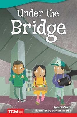Under the Bridge - Paperback | Diverse Reads