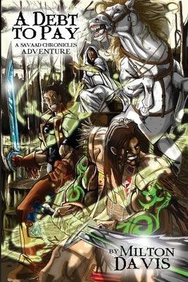 A Debt To Pay: A Savaad Chronicles Adventure - Paperback | Diverse Reads
