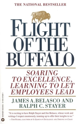 Flight of the Buffalo: Soaring to Excellence, Learning to Let Employees Lead - Paperback | Diverse Reads