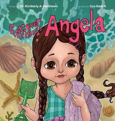 Forever Friends 3: Angela - Hardcover | Diverse Reads