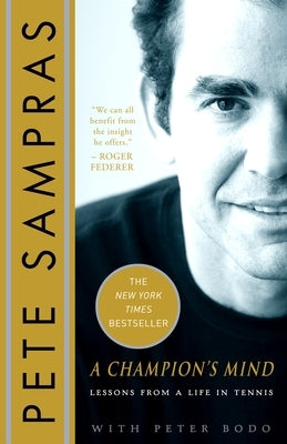 A Champion's Mind: Lessons from a Life in Tennis - Paperback | Diverse Reads