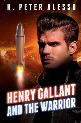 Henry Gallant and the Warrior (Henry Gallant Saga Book 3) - Paperback | Diverse Reads