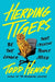 Herding Tigers: Be the Leader That Creative People Need - Hardcover | Diverse Reads