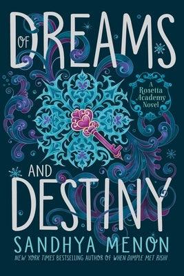 Of Dreams and Destiny - Hardcover | Diverse Reads