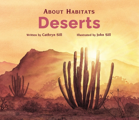 About Habitats: Deserts - Paperback | Diverse Reads