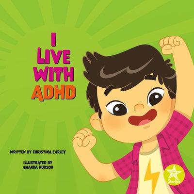 I Live with ADHD - Hardcover | Diverse Reads