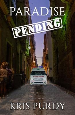 Paradise Pending - Paperback