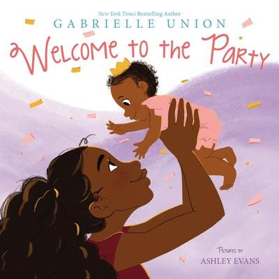 Welcome to the Party - Hardcover |  Diverse Reads