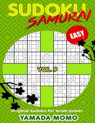 Sudoku Samurai Easy: Original Sudoku For Brain Power Vol. 9: Include 500 Puzzles Sudoku Samurai Easy Level - Paperback | Diverse Reads