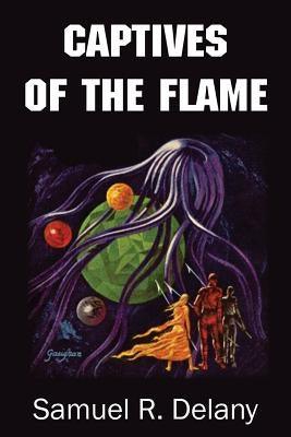 Captives of the Flame - Paperback | Diverse Reads