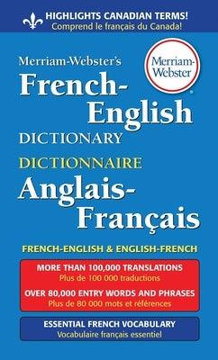 Merriam-Webster's French-English Dictionary - Paperback | Diverse Reads