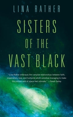 Sisters of the Vast Black - Paperback | Diverse Reads