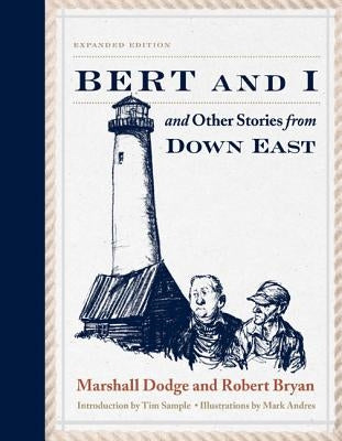 Bert and I: and Other Stories from Down East - Paperback | Diverse Reads