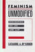 Feminism Unmodified: Discourses on Life and Law - Paperback | Diverse Reads