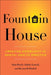 Fountain House: Creating Community in Mental Health Practice - Hardcover | Diverse Reads