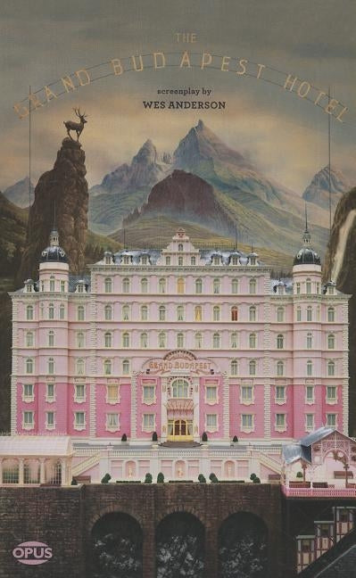 The Grand Budapest Hotel: The Illustrated Screenplay - Paperback | Diverse Reads