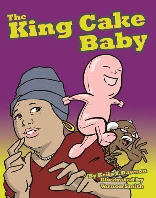 The King Cake Baby - Paperback | Diverse Reads