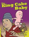 The King Cake Baby - Paperback | Diverse Reads