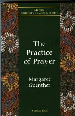 The Practice of Prayer - Paperback | Diverse Reads